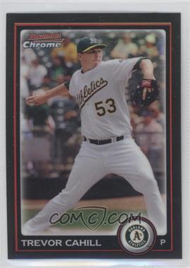 2010 Bowman Chrome - [Base] - Refractor #24 - Trevor Cahill