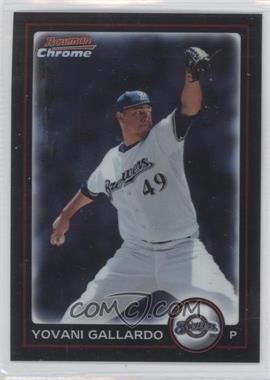 2010 Bowman Chrome - [Base] #104 - Yovani Gallardo