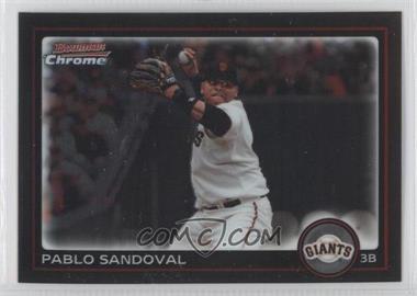 2010 Bowman Chrome - [Base] #119 - Pablo Sandoval