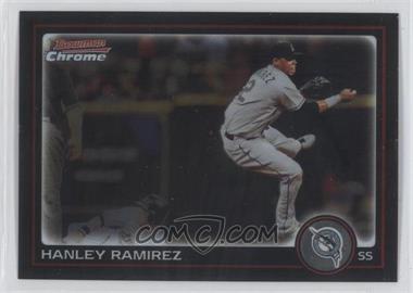 2010 Bowman Chrome - [Base] #122 - Hanley Ramirez