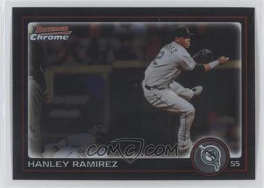 2010 Bowman Chrome - [Base] #122 - Hanley Ramirez