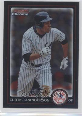 2010 Bowman Chrome - [Base] #166 - Curtis Granderson