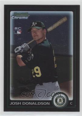 2010 Bowman Chrome - [Base] #192 - Josh Donaldson [EX to NM]