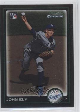 2010 Bowman Chrome - [Base] #193 - John Ely