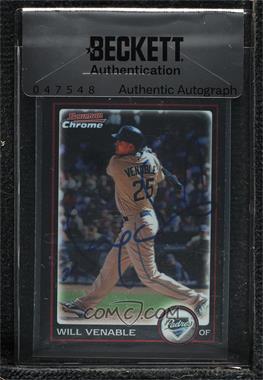 2010 Bowman Chrome - [Base] #2 - Will Venable [BAS Seal of Authenticity]