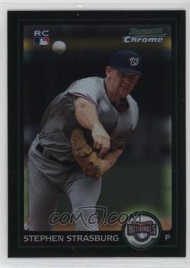 2010 Bowman Chrome - [Base] #205 - Stephen Strasburg [EX to NM]