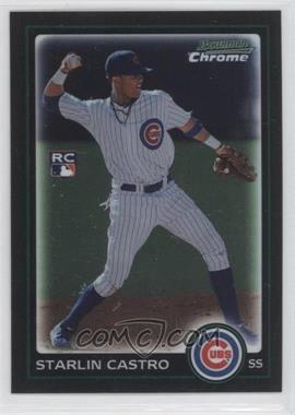 2010 Bowman Chrome - [Base] #211 - Starlin Castro