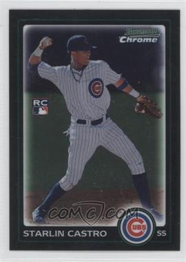 2010 Bowman Chrome - [Base] #211 - Starlin Castro