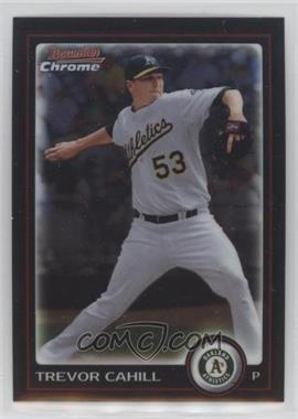 2010 Bowman Chrome - [Base] #24 - Trevor Cahill