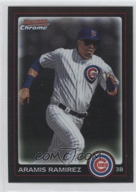 2010 Bowman Chrome - [Base] #68 - Aramis Ramirez