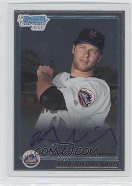 2010 Bowman Chrome - Prospects - Autographs #BCP116 - Kirk Nieuwenhuis