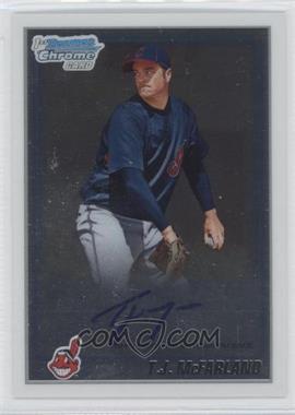 2010 Bowman Chrome - Prospects - Autographs #BCP181 - T.J. McFarland