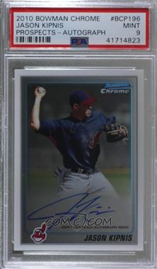 2010 Bowman Chrome - Prospects - Autographs #BCP196 - Jason Kipnis [PSA 9 MINT]