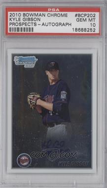 2010 Bowman Chrome - Prospects - Autographs #BCP202 - Kyle Gibson [PSA 10 GEM MT]