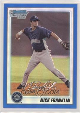 2010 Bowman Chrome - Prospects - Blue Refractor #BCP103 - Nick Franklin /250