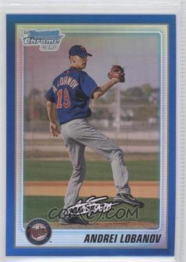 2010 Bowman Chrome - Prospects - Blue Refractor #BCP127 - Andrei Lobanov /150