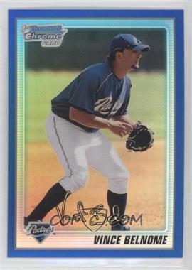 2010 Bowman Chrome - Prospects - Blue Refractor #BCP150 - Vince Belnome /150