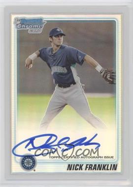 2010 Bowman Chrome - Prospects - Refractor Autographs #BCP103 - Nick Franklin /500