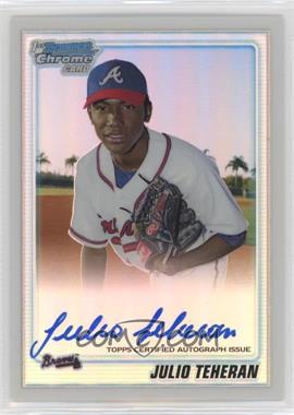 2010 Bowman Chrome - Prospects - Refractor Autographs #BCP105 - Julio Teheran /500 [EX to NM]