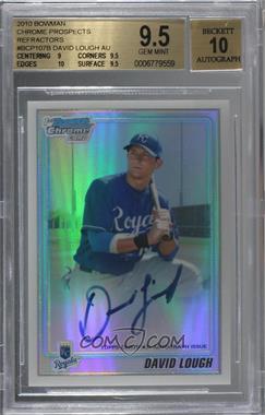 2010 Bowman Chrome - Prospects - Refractor Autographs #BCP107 - David Lough /500 [BGS 9.5 GEM MINT]