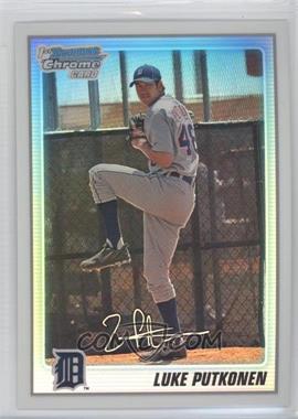 2010 Bowman Chrome - Prospects - Refractor #BCP157 - Luke Putkonen /500