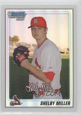 2010 Bowman Chrome - Prospects - Refractor #BCP204 - Shelby Miller /500