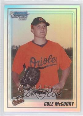 2010 Bowman Chrome - Prospects - Refractor #BCP3 - Cole McCurry /777