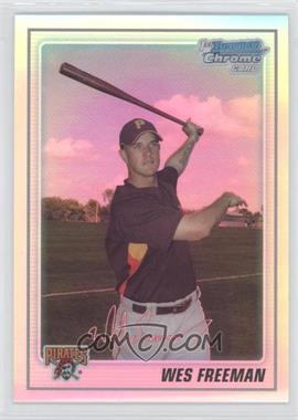 2010 Bowman Chrome - Prospects - Refractor #BCP64 - Wes Freeman /777