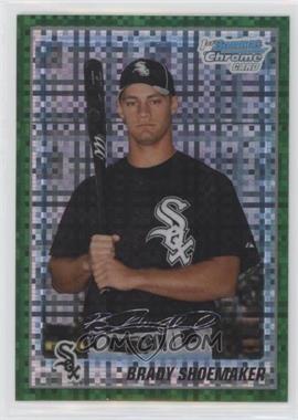 2010 Bowman Chrome - Prospects - Retail Green X-Fractor #BCP154 - Brady Shoemaker