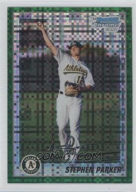 2010 Bowman Chrome - Prospects - Retail Green X-Fractor #BCP177 - Stephen Parker