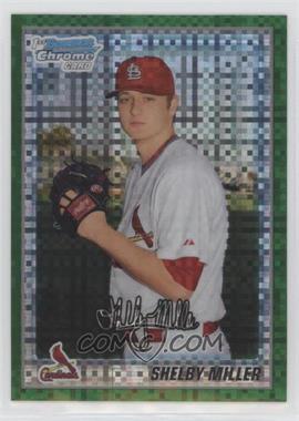 2010 Bowman Chrome - Prospects - Retail Green X-Fractor #BCP204 - Shelby Miller