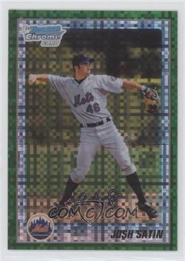 2010 Bowman Chrome - Prospects - Retail Green X-Fractor #BCP209 - Josh Satin