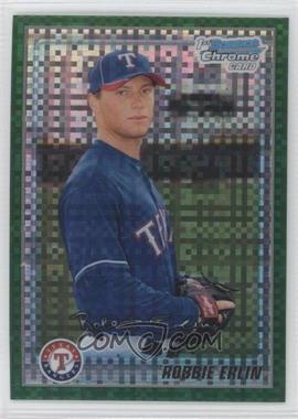 2010 Bowman Chrome - Prospects - Retail Green X-Fractor #BCP219 - Robbie Erlin