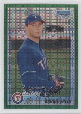 2010 Bowman Chrome - Prospects - Retail Green X-Fractor #BCP219 - Robbie Erlin