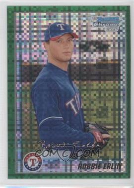 2010 Bowman Chrome - Prospects - Retail Green X-Fractor #BCP219 - Robbie Erlin