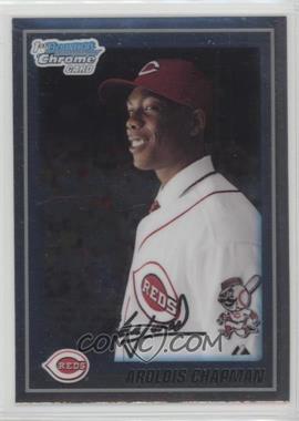 2010 Bowman Chrome - Prospects #BCP10 - Aroldis Chapman [Noted]