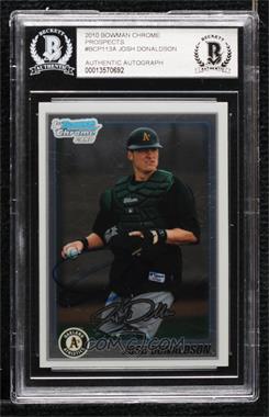 2010 Bowman Chrome - Prospects #BCP113 - Josh Donaldson [BAS BGS Authentic]