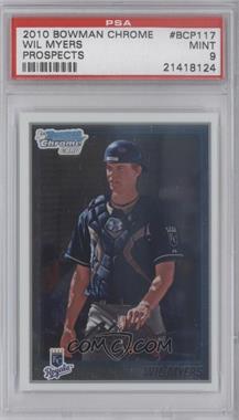 2010 Bowman Chrome - Prospects #BCP117 - Wil Myers [PSA 9 MINT]