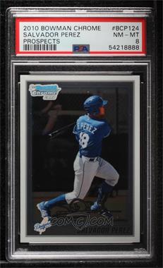 2010 Bowman Chrome - Prospects #BCP124 - Salvador Perez (Dodgers Logo on Front) [PSA 8 NM‑MT]