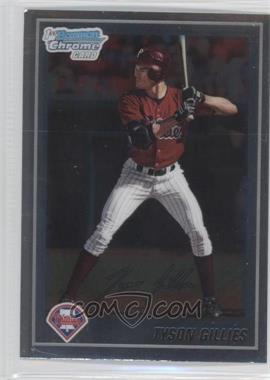 2010 Bowman Chrome - Prospects #BCP19 - Tyson Gilles