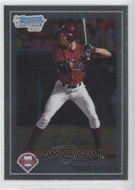 2010 Bowman Chrome - Prospects #BCP19 - Tyson Gilles