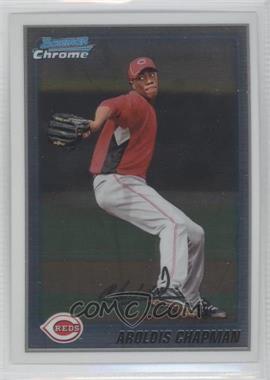 2010 Bowman Chrome - Prospects #BCP199 - Aroldis Chapman