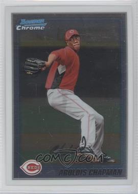 2010 Bowman Chrome - Prospects #BCP199 - Aroldis Chapman