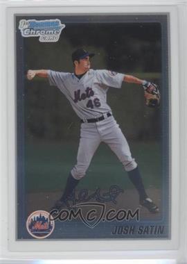 2010 Bowman Chrome - Prospects #BCP209 - Josh Satin