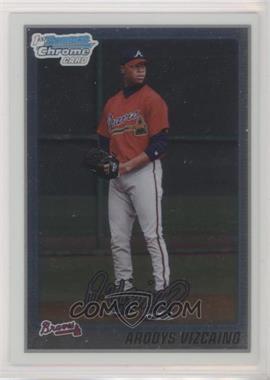 2010 Bowman Chrome - Prospects #BCP211 - Arodys Vizcaino