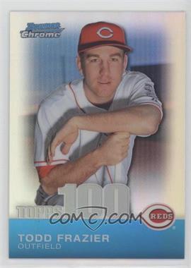 2010 Bowman Chrome - Topps 100 Prospects - Refractor #TPC11 - Todd Frazier /499