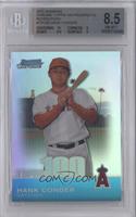 Hank Conger [BGS 8.5 NM‑MT+] #/499