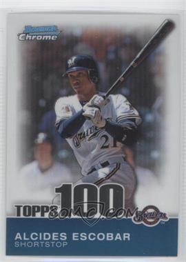 2010 Bowman Chrome - Topps 100 Prospects #TPC16 - Alcides Escobar /999