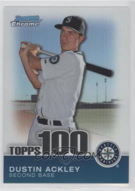 2010 Bowman Chrome - Topps 100 Prospects #TPC21 - Dustin Ackley /999