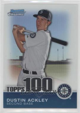 2010 Bowman Chrome - Topps 100 Prospects #TPC21 - Dustin Ackley /999